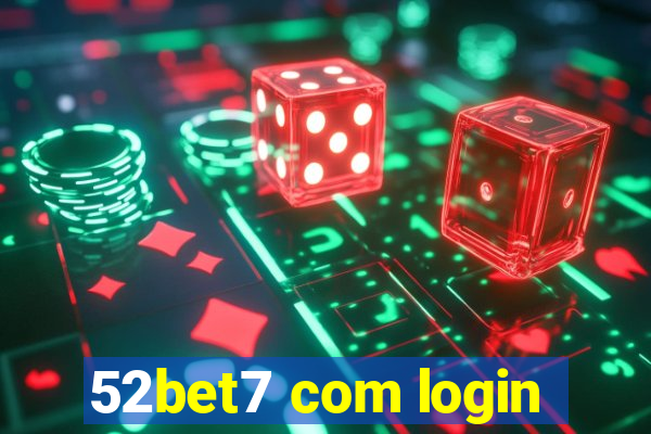 52bet7 com login